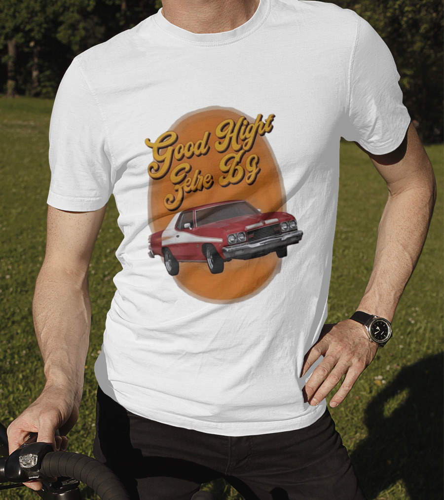 Good Night Gethe 69 Car Automotive T-Shirt
