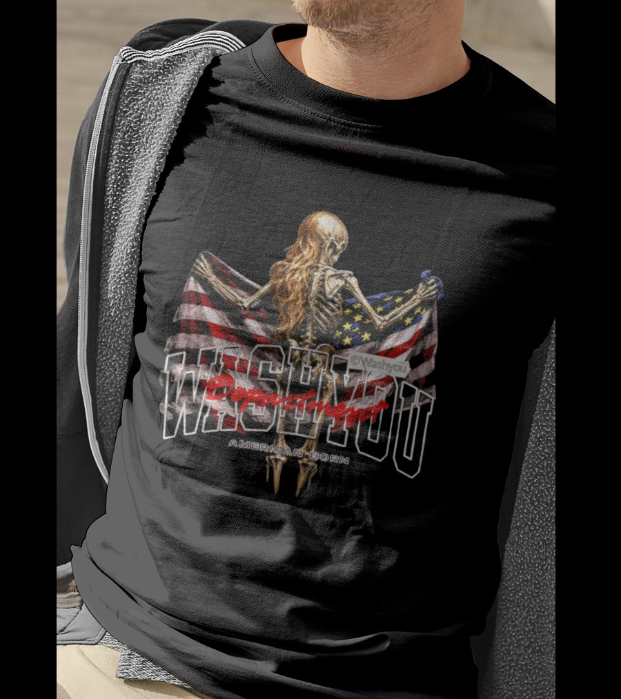 Washyou Department Skeleton Holding American Flag American Born T-Shirt