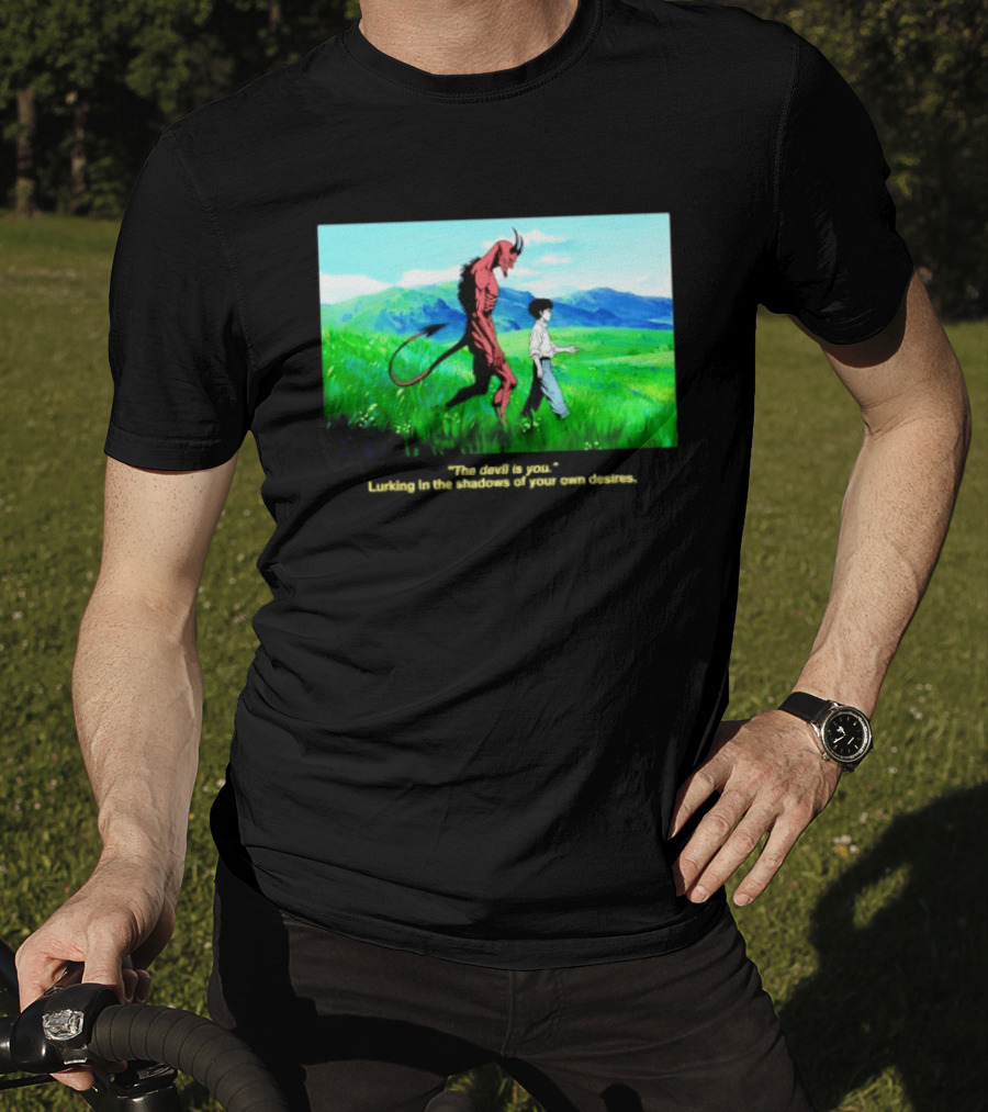 The Devil Is You Lurking In The Shadows Of Your Own Desires Anime Character Scene T-Shirt