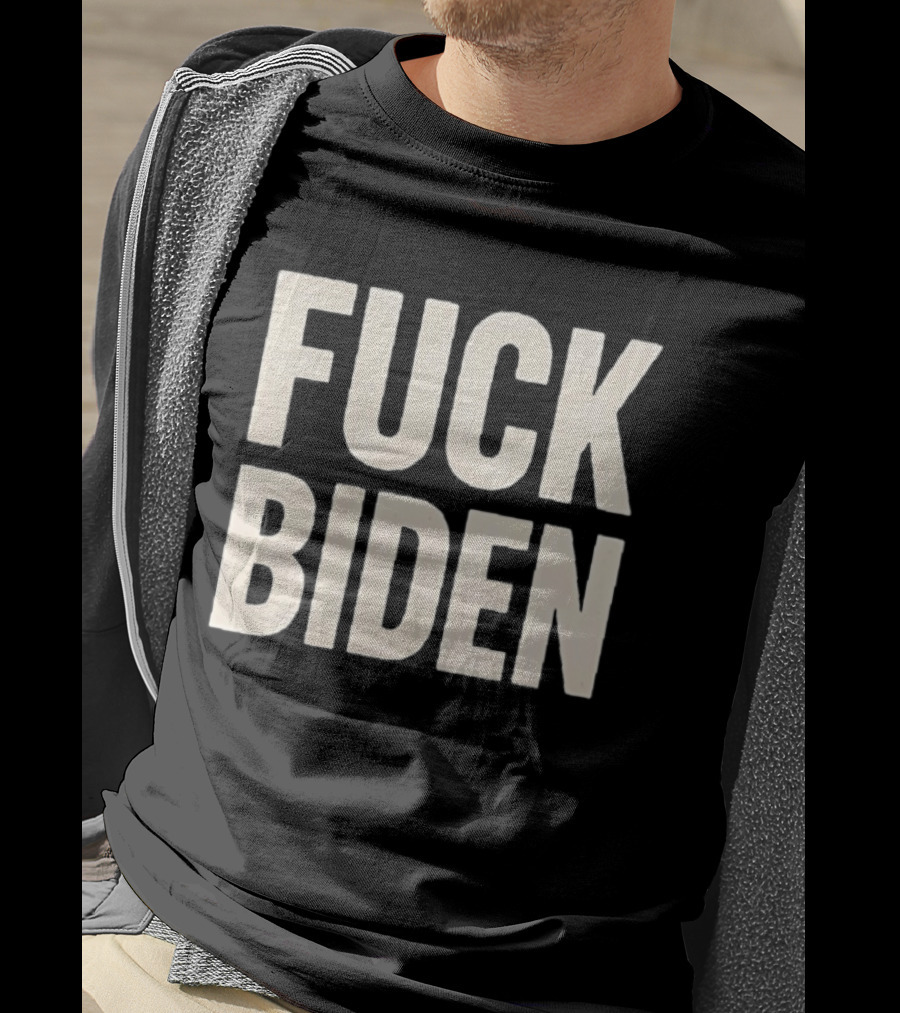Fuck Biden Political Protest T-Shirt