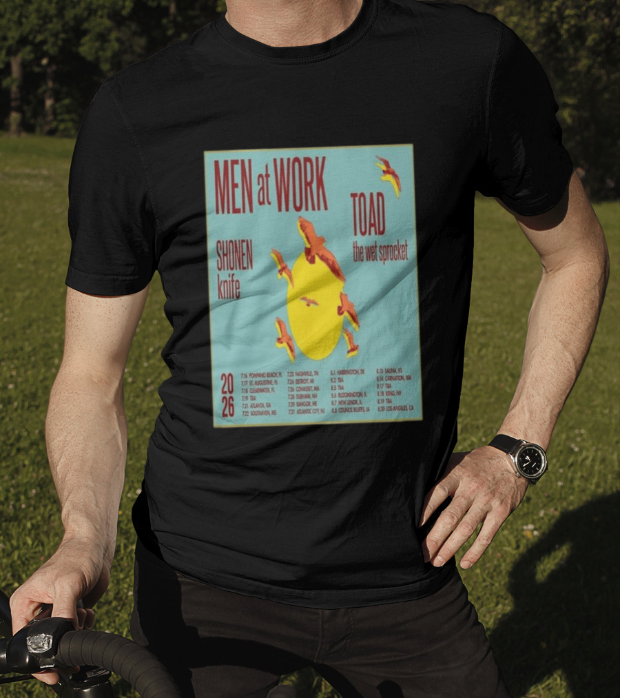 Men At Work Toad The Wet Sprocket Shonen Knife 2026 Tour Dates And Locations T-Shirt