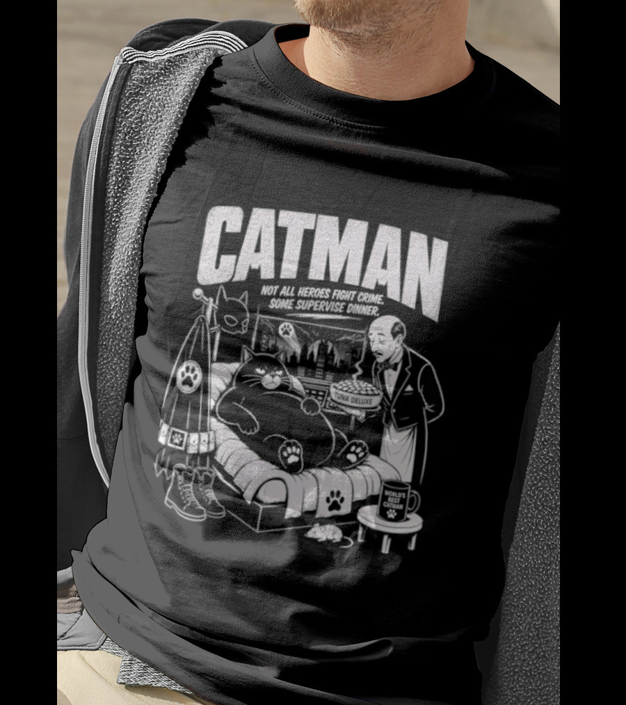 Catman Not All Heroes Fight Crime Some Supervise Dinner Comical Cat And Human Duo At Table T-Shirt