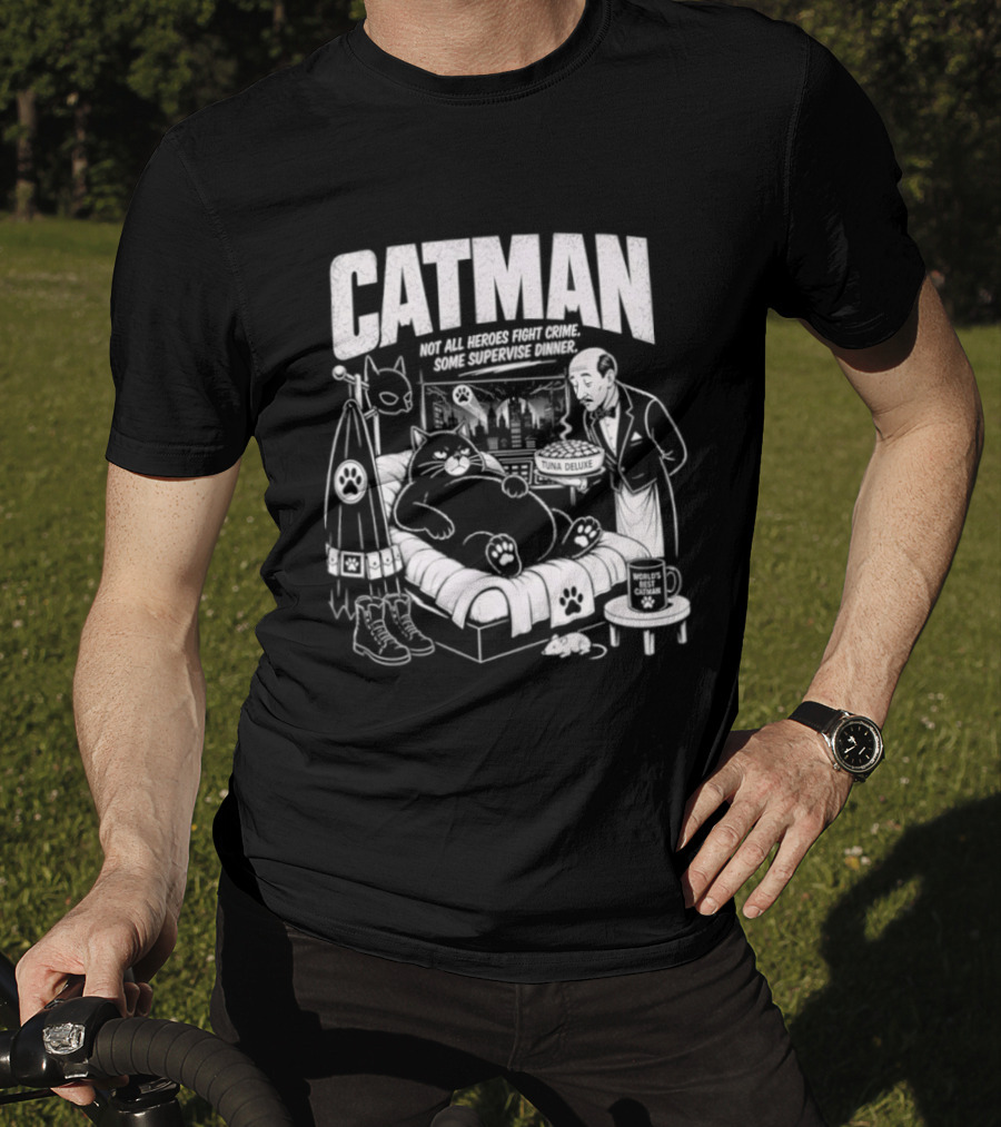 Catman Not All Heroes Fight Crime Some Supervise Dinner Comical Cat And Human Duo At Table T-Shirt