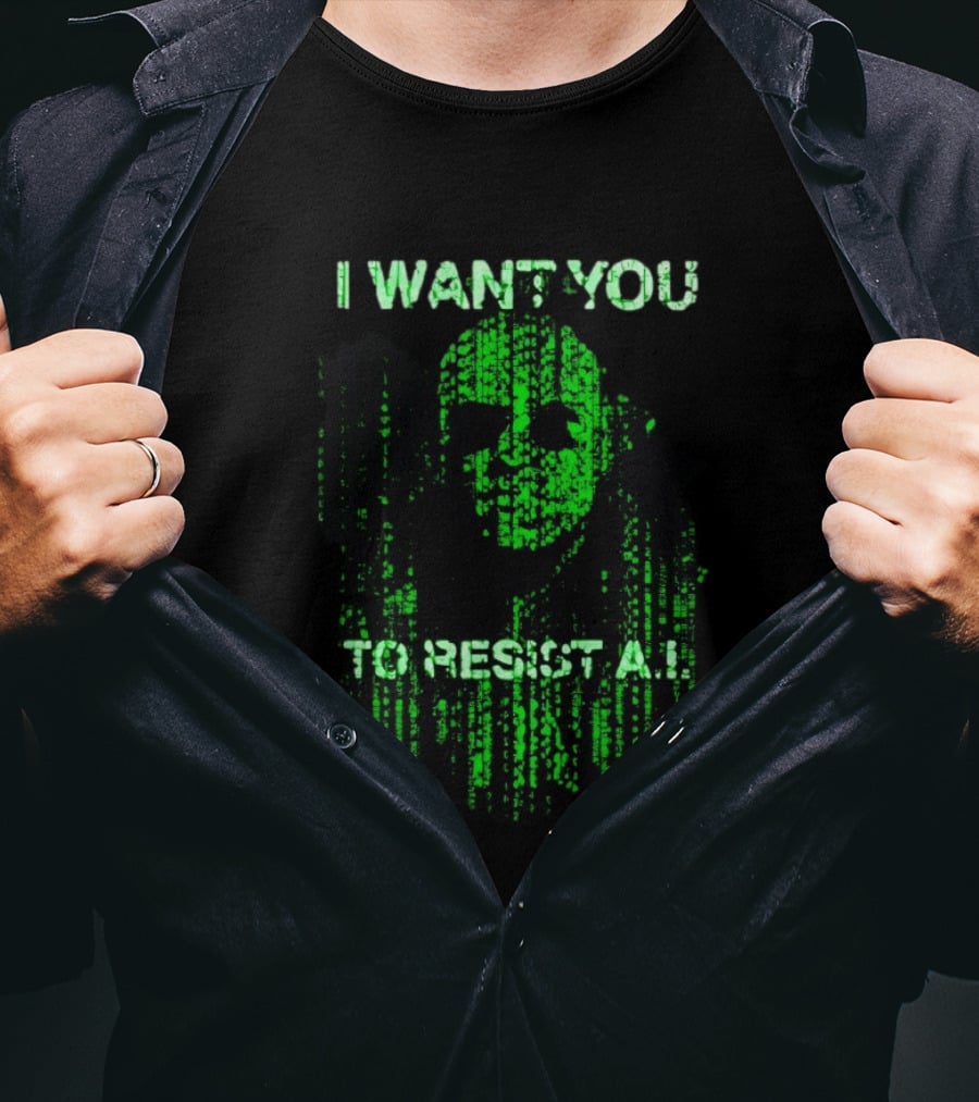 I Want You To Resist AI Matrix Skull T-Shirt