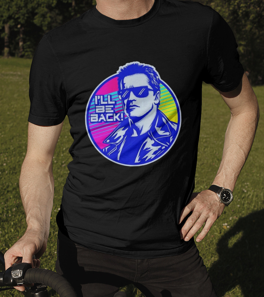 I'll Be Back Terminator Retro Neon T-Shirt
