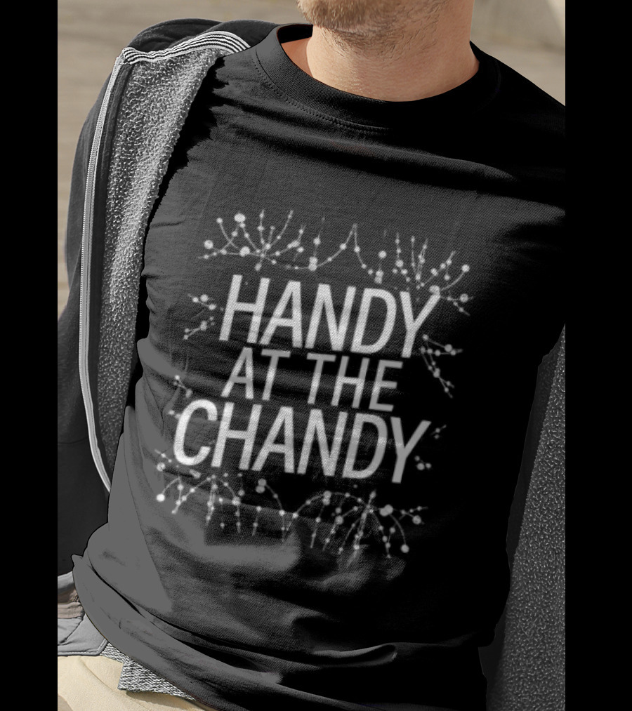 Handy At The Chandy Snowflake Christmas T-Shirt
