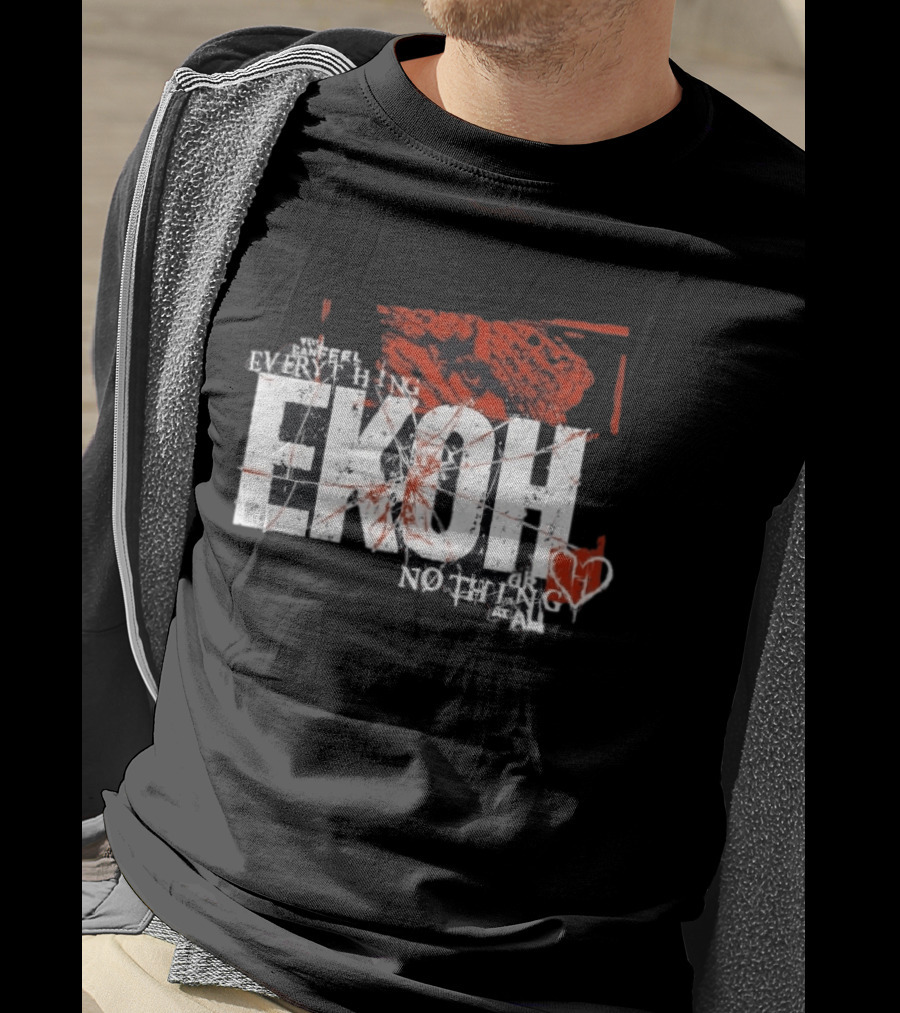 Haunted Ekoh Everything Or Nothing At All Heart T-Shirt