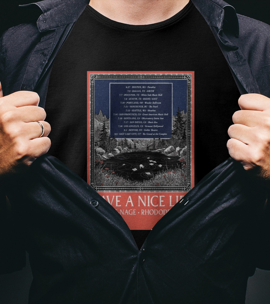 Have A Nice Life Bosse De Nage Rhododendron Tour 2026 USA Canada Dates T-Shirt