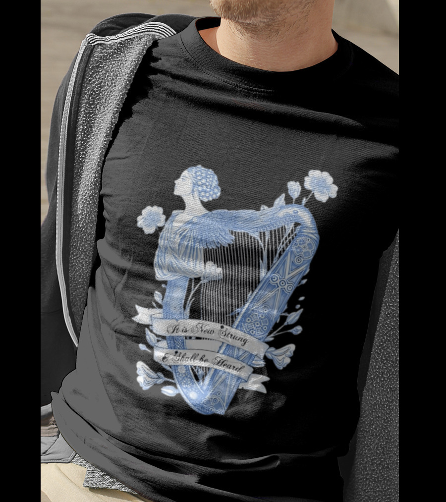 It Is New Strung And Shall Be Heard Harp Celtic Angelic Floral T-Shirt