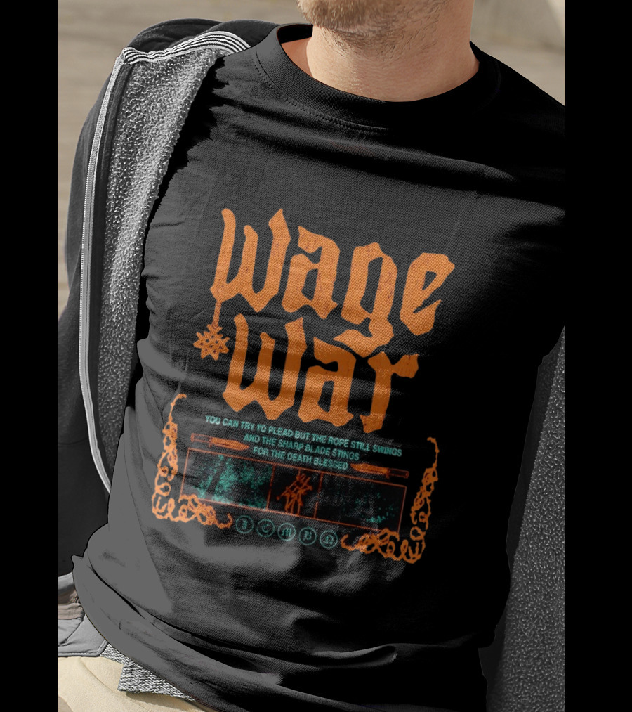 Wage War The Rope Still Swings Sharp Blade Stings Death Blessed T-Shirt