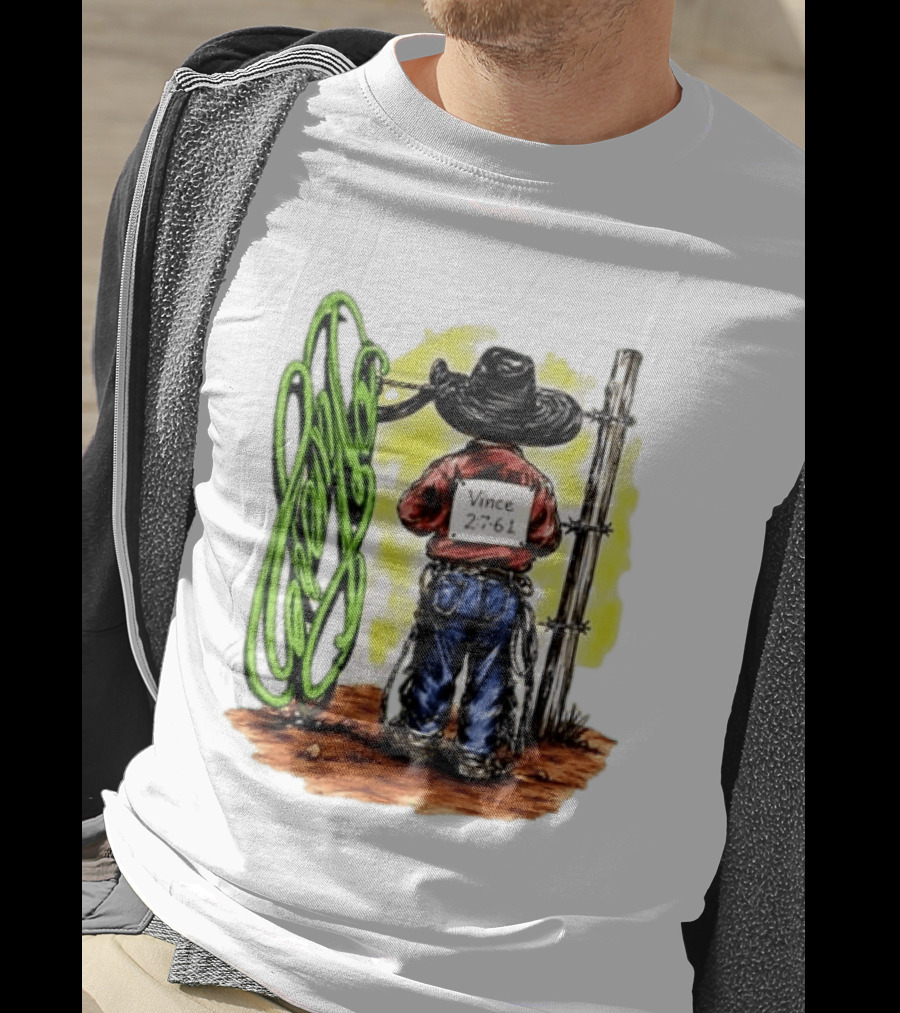Vince 2 7 6 1 Cowboy Western Rodeo Fence T-Shirt