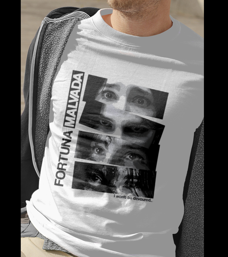 Fortuna Malvada I Won't Be Devoured Dark Eyes Montage T-Shirt