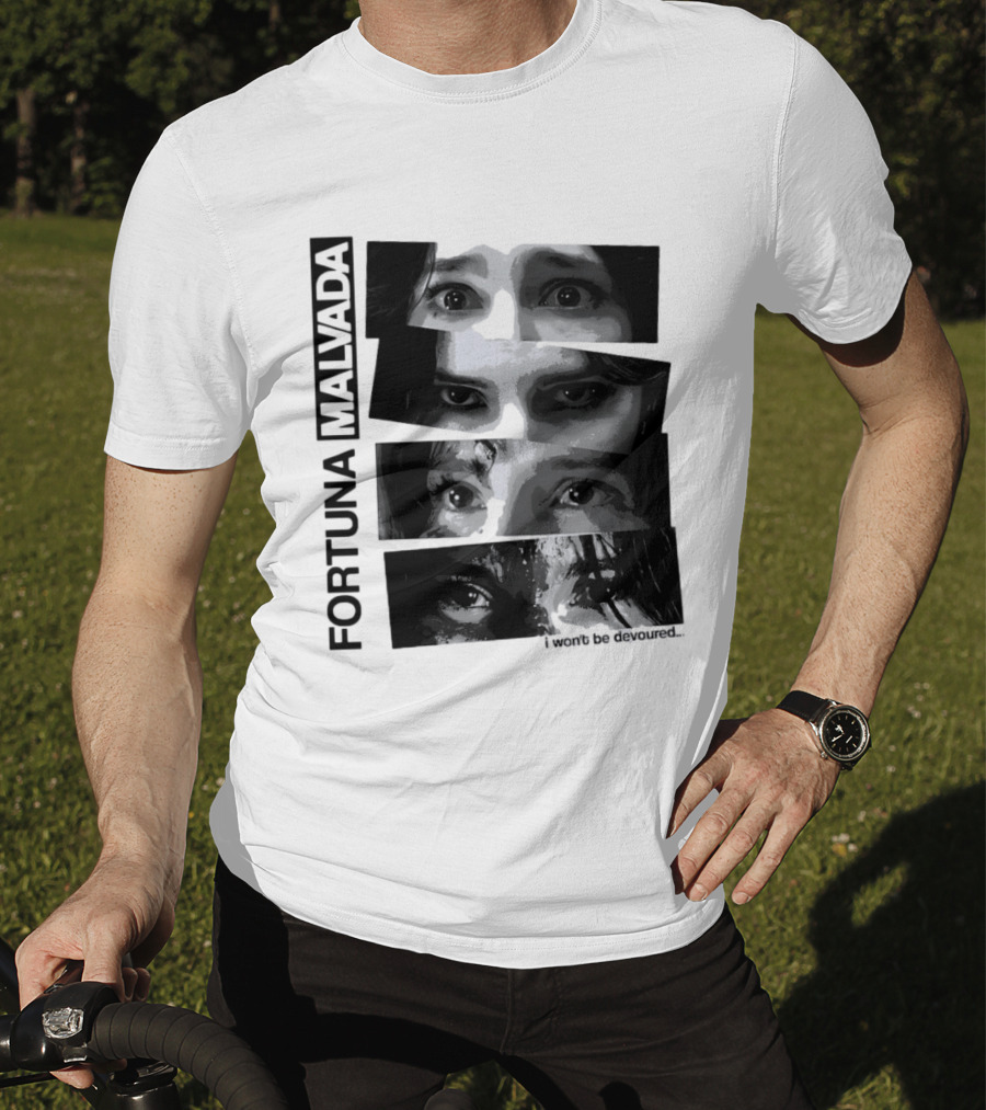 Fortuna Malvada I Won't Be Devoured Dark Eyes Montage T-Shirt
