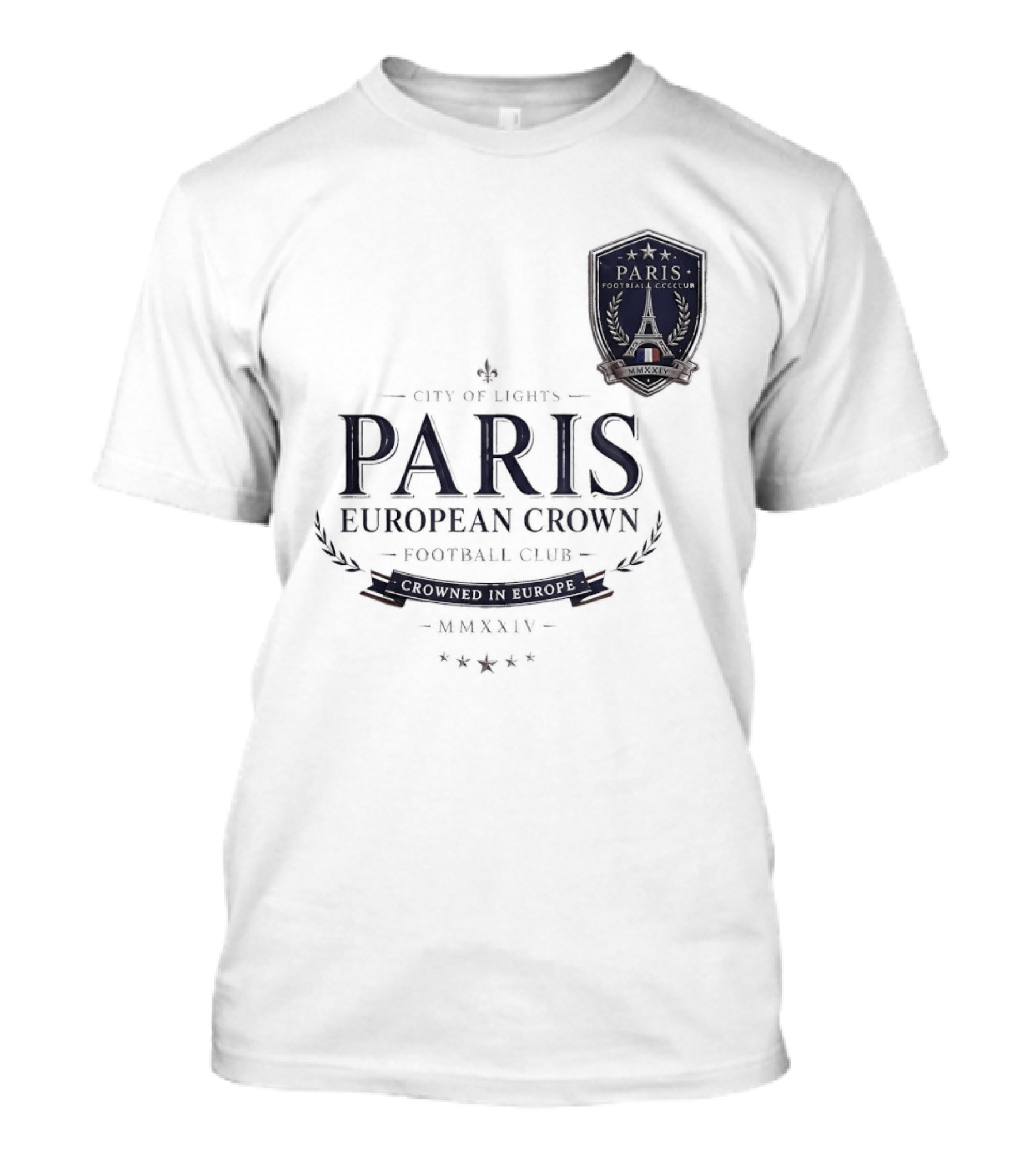 Paris City Of Light European Crown Football Club T-Shirt