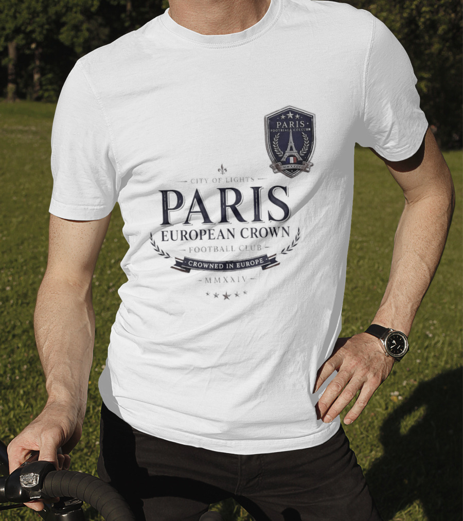 Paris City Of Light European Crown Football Club T-Shirt