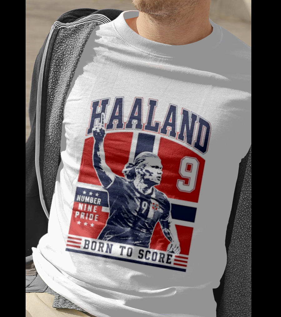 Haaland Norway Number Nine Pride Born To Score T-Shirt