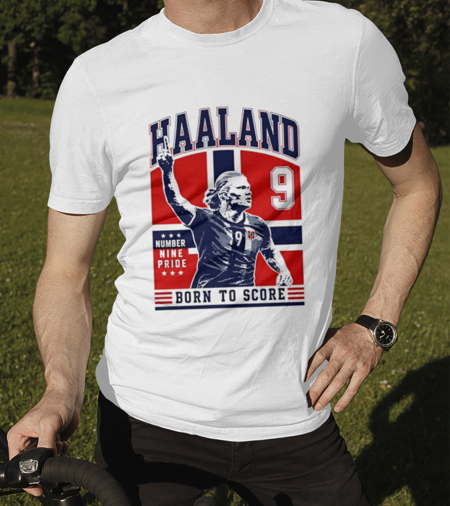 Haaland Norway Number Nine Pride Born To Score T-Shirt