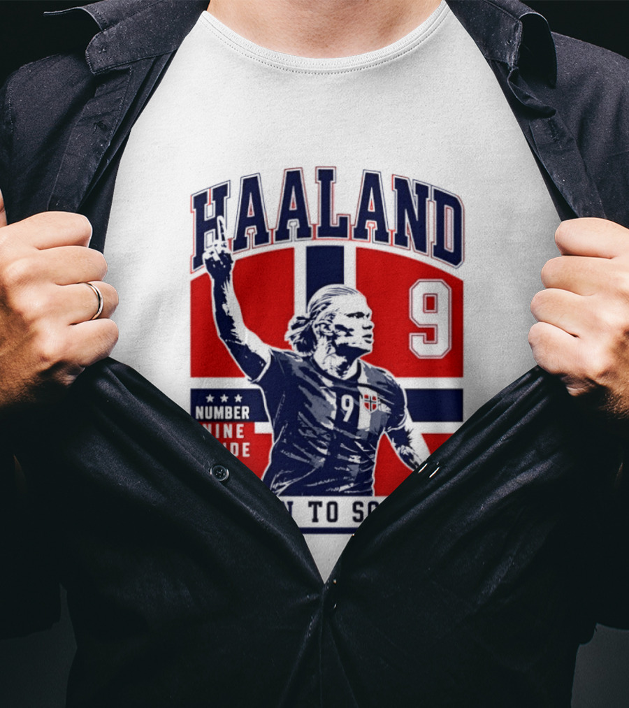 Haaland Norway Number Nine Pride Born To Score T-Shirt