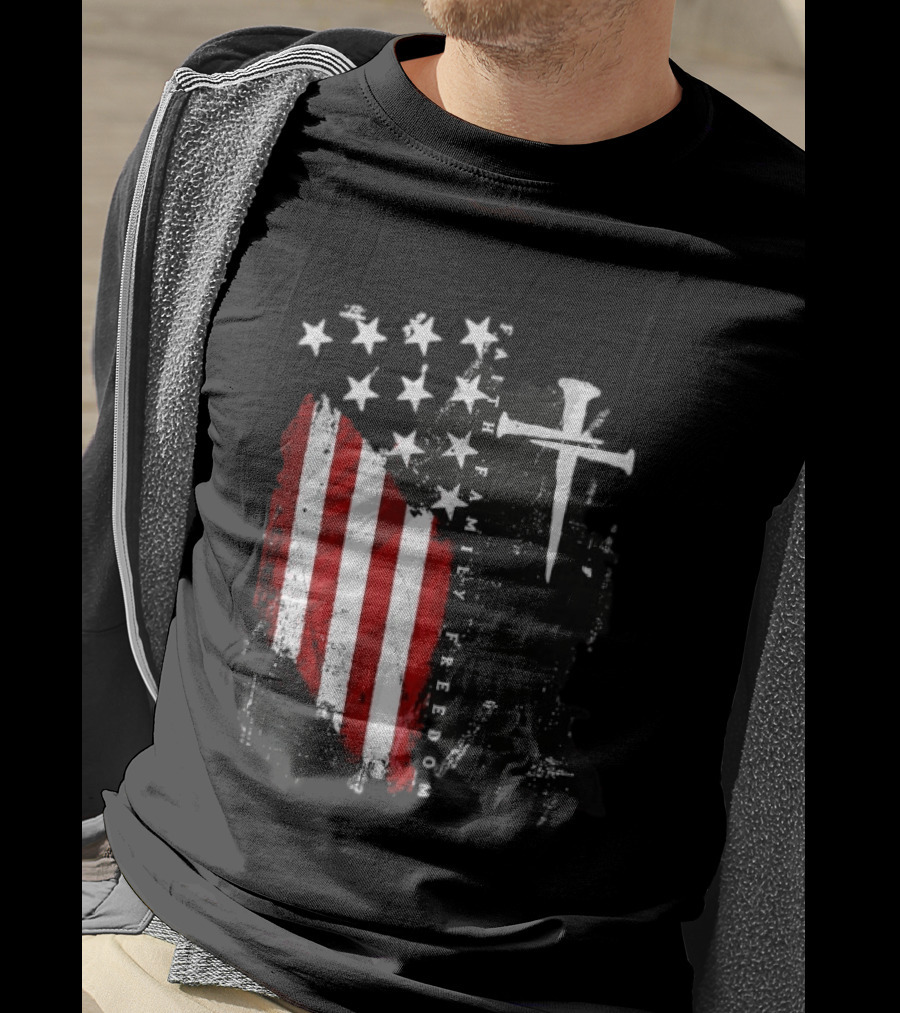 Faith Family Freedom Patriotic American Flag Cross T-Shirt