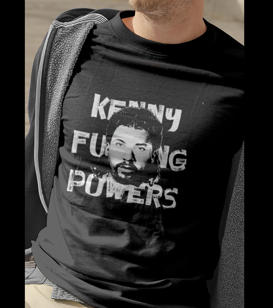 Kenny Fucking Powers Eastbound And Down T-Shirt
