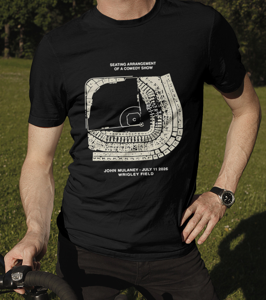 Seating Arrangement Of A Comedy Show John Mulaney July 11 2026 Wrigley Field T-Shirt