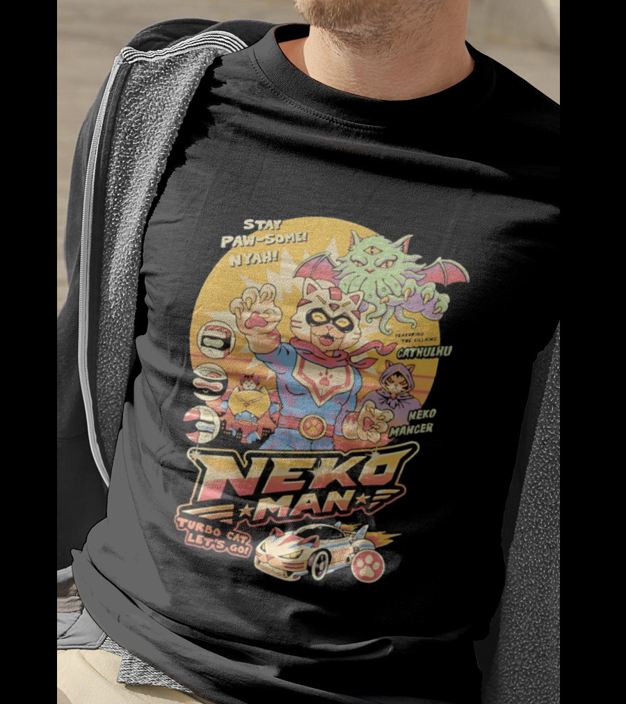 Stay Pawsome Neko Man Turbo Cat Featuring Villains Cathulhu Neko Mancer T-Shirt