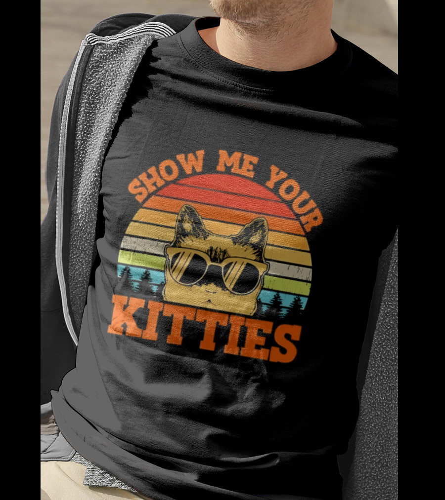 Show Me Your Kitties Cat Sunglasses Retro Sunset T-Shirt
