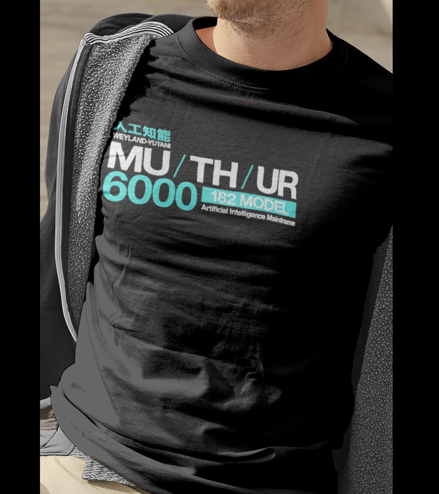 Weyland Yutani MU TH UR 6000 182 Model Artificial Intelligence Mainframe T-Shirt