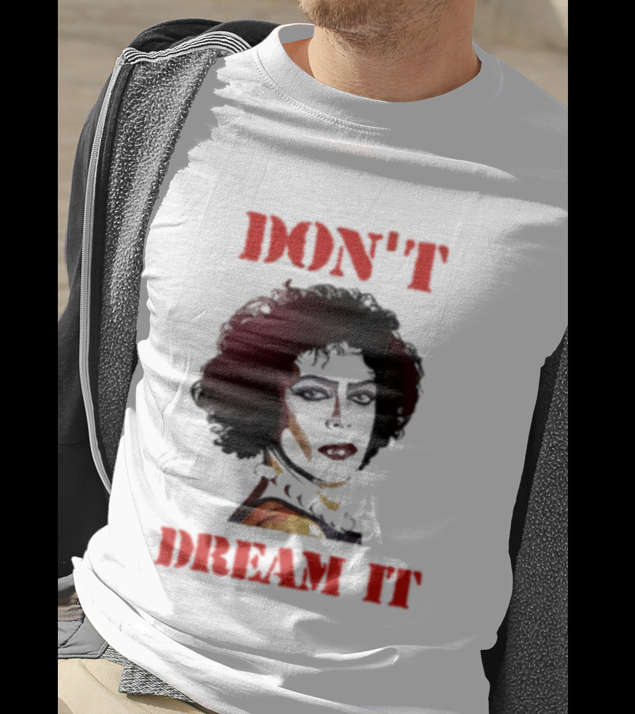 Frank N Furter Don't Dream It Be It Clown Face T-Shirt