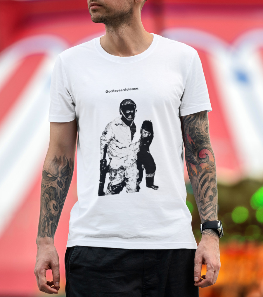 God Loves Violence Edgy Provocative Soldier And Child T-Shirt