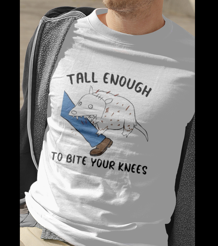 Tall Enough To Bite Your Knees Opossum Joke Featuring Animal Bite T-Shirt
