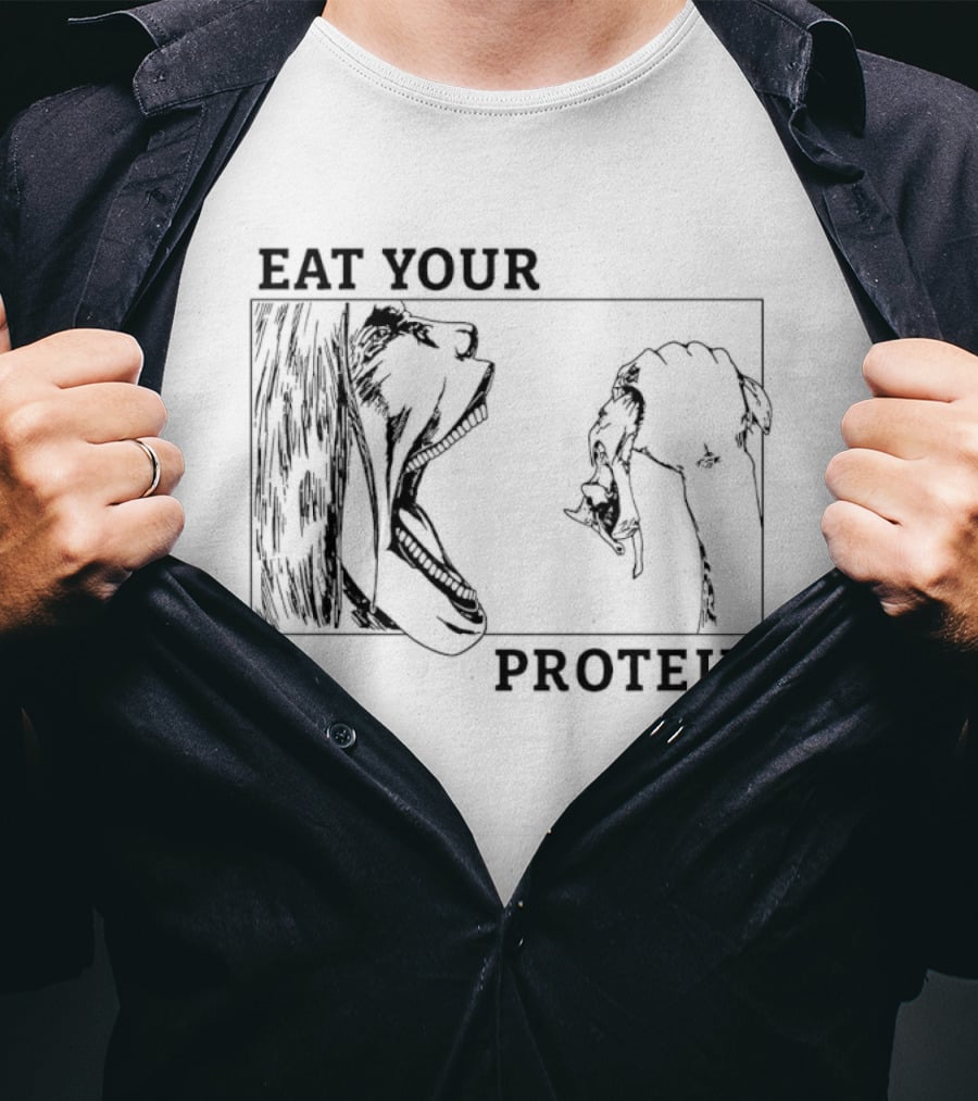 Eren Yeager Eat Your Protein Attack On Titan Fitness Motivation T-Shirt