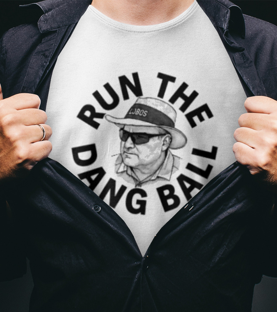 Lobos Run The Dang Ball Coach Football Hat And Sunglasses T-Shirt