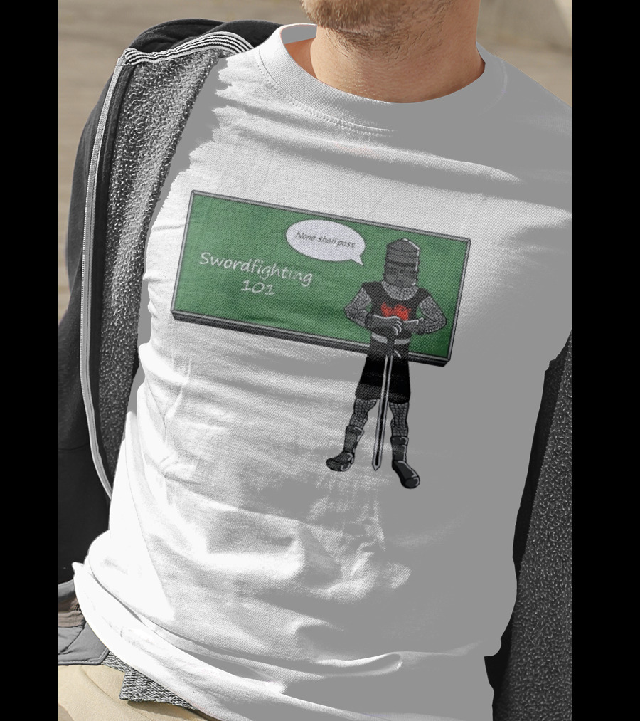 Swordfighting 101 None Shall Pass Black Knight Cartoon T-Shirt