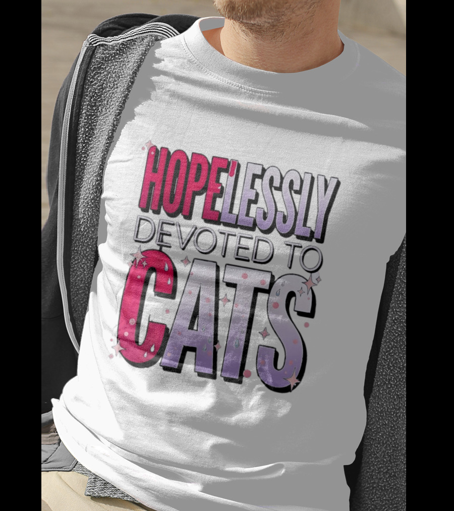Hopelessly Devoted To Cats Glitter Sparkle T-Shirt