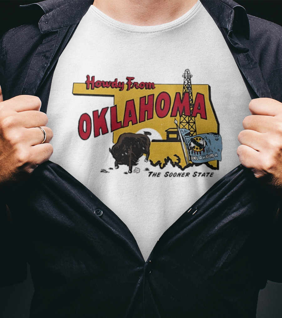 Howdy From Oklahoma The Sooner State Bison With Oil Derrick And Flag T-Shirt
