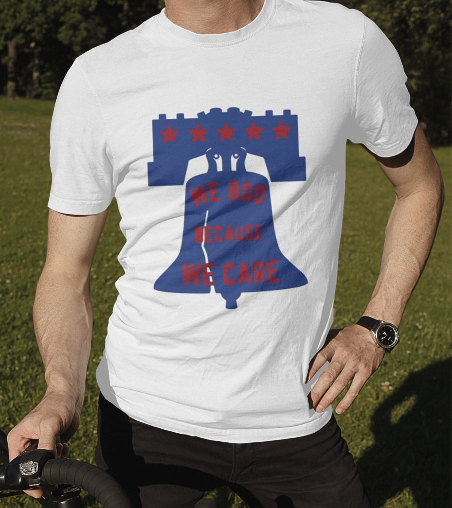 Phillies Liberty Bell We Boo Because We Care Stars Red Blue T-Shirt