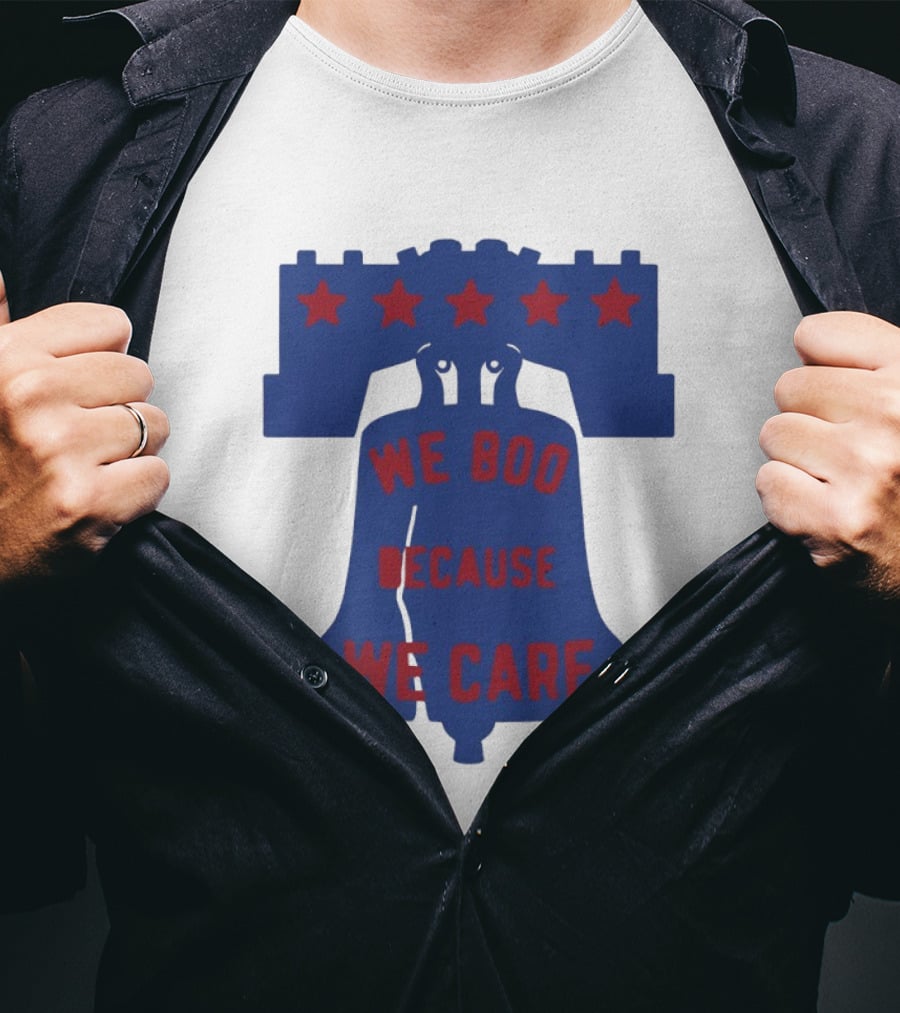 Phillies Liberty Bell We Boo Because We Care Stars Red Blue T-Shirt