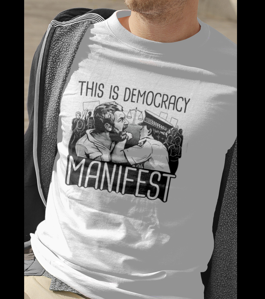 This Is Democracy Manifest Iconic Scene Capture T-Shirt