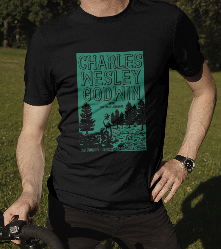 Charles Wesley Godwin Sioux Falls July 14 2026 The District With Coleman Jennings T-Shirt