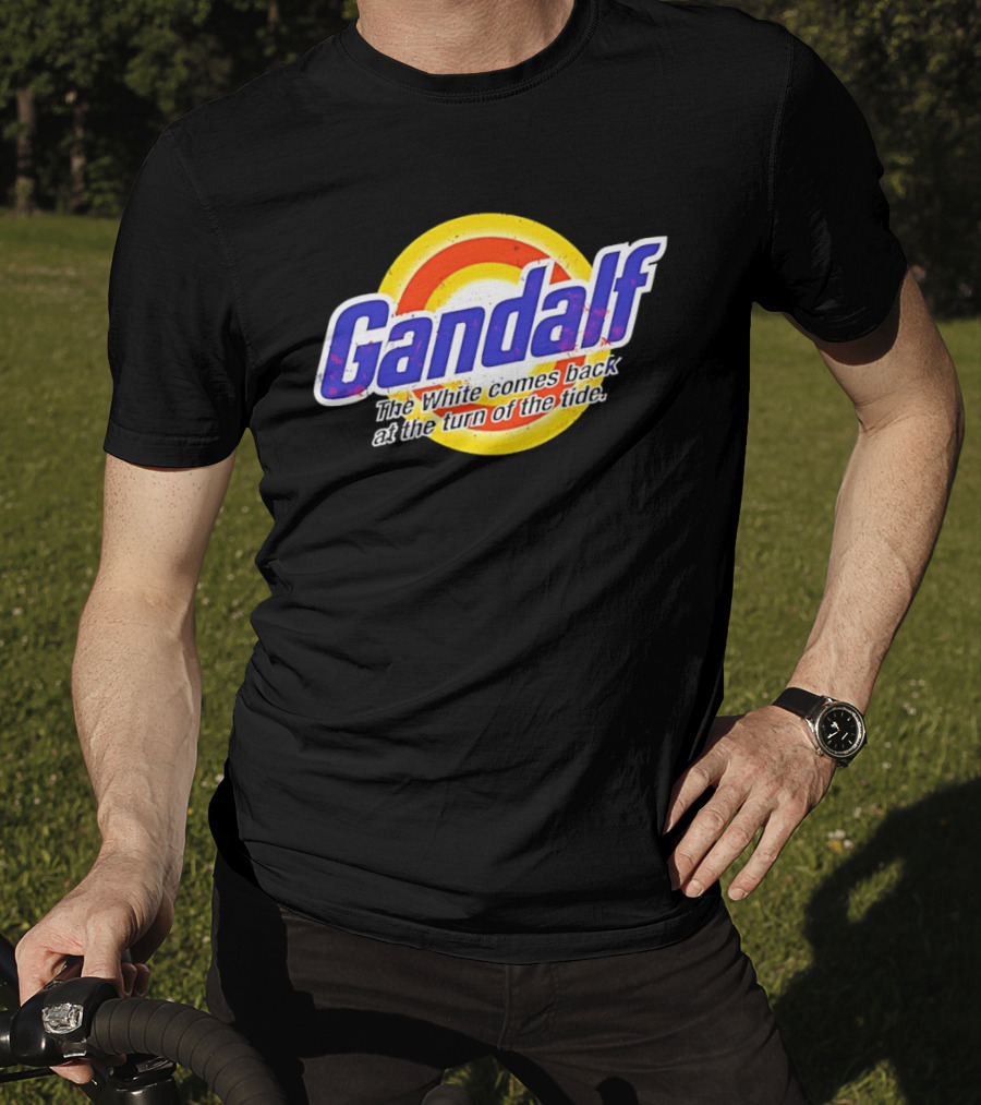 Gandalf The White Comes Back At The Turn Of The Tide T-Shirt