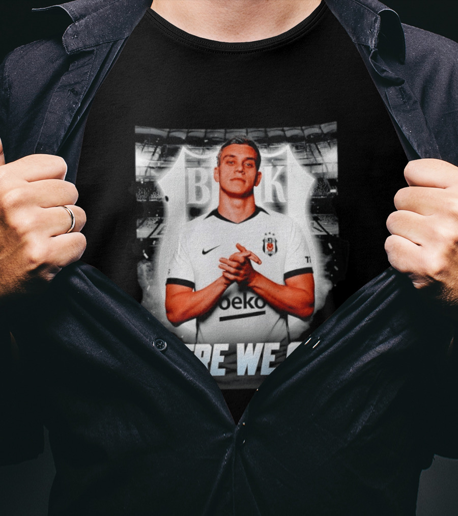 Leandro Trossard Besiktas Here We Go BJK Stadium Football Transfer T-Shirt