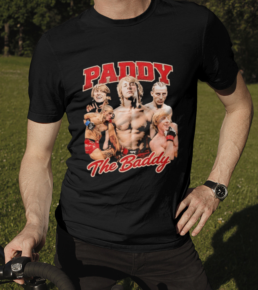 Paddy The Baddy UFC Fighter Montage T-Shirt