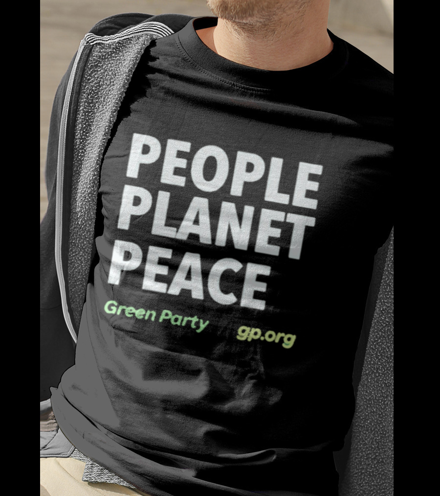 People Planet Peace Green Party Gp.org T-Shirt