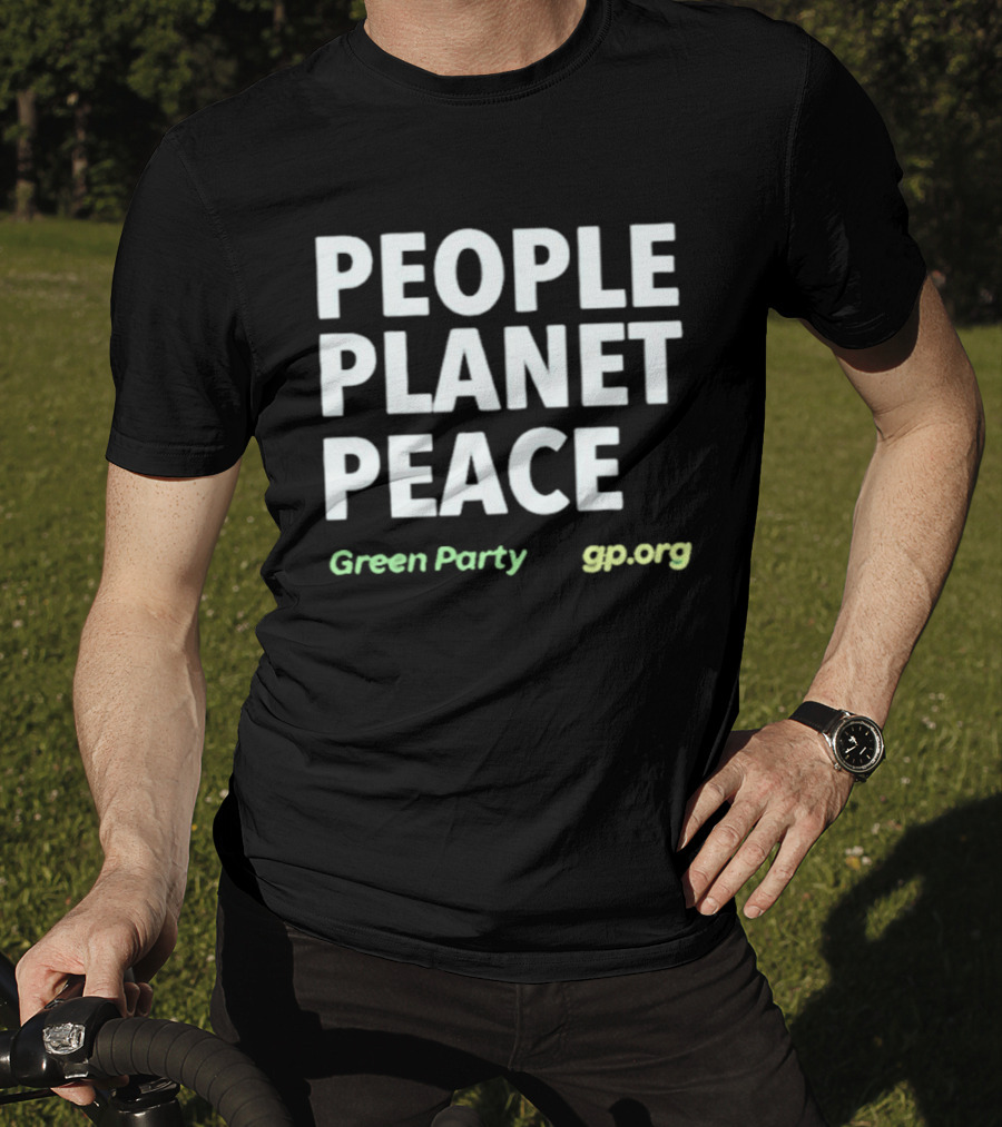 People Planet Peace Green Party Gp.org T-Shirt