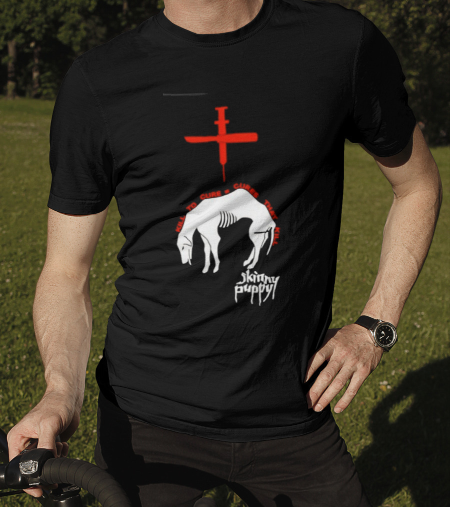 Skinny Puppy Kill To Cure Syringe Skeleton Artwork Cures That Kill T-Shirt