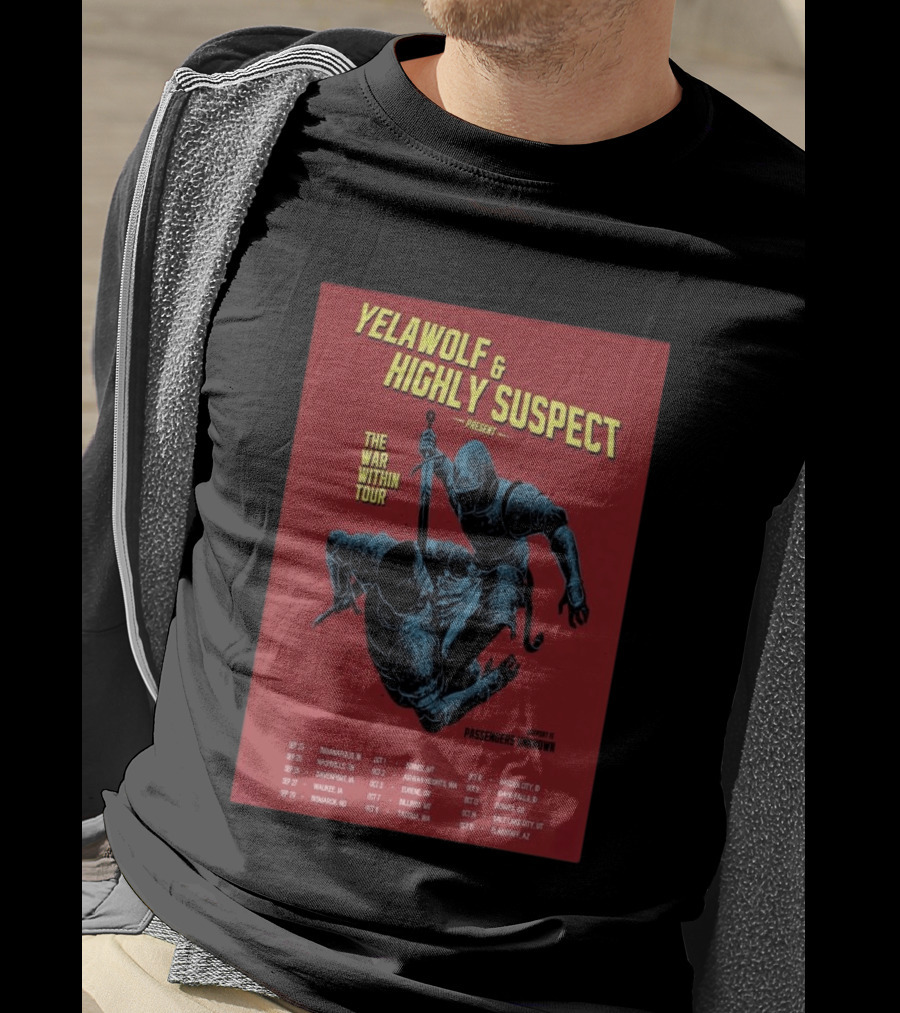 Yelawolf & Highly Suspect Present The War Within Tour 2026 Passengers Unknown Support Dates T-Shirt