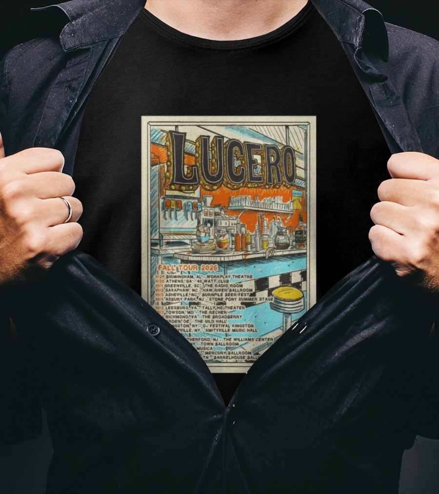 LUCERO Fall Tour 2026 Concert Dates And Venues T-Shirt