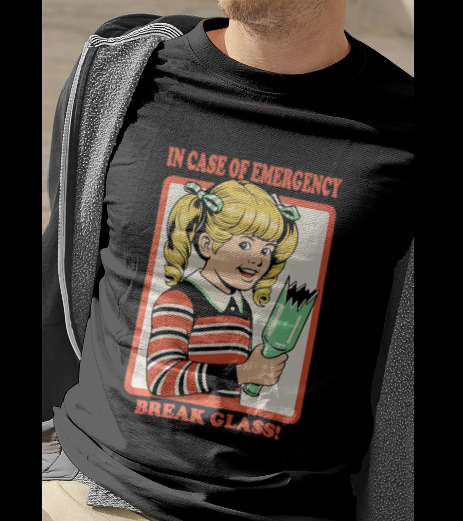 In Case Of Emergency Break Glass Blonde Girl With Striped Sweater Holding Broken Bottle T-Shirt