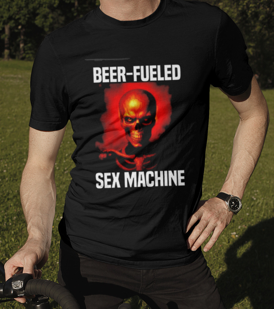 Beer Fueled Sex Machine Flaming Skeleton T-Shirt